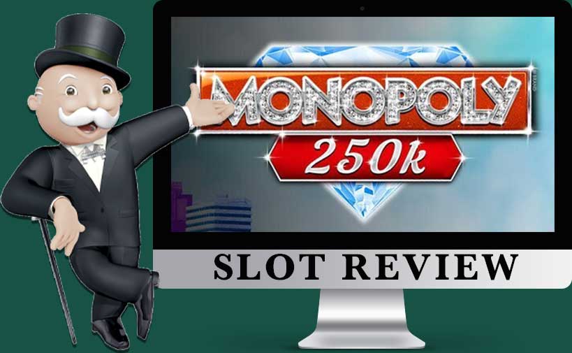 MONOPOLY-250k slot demo play