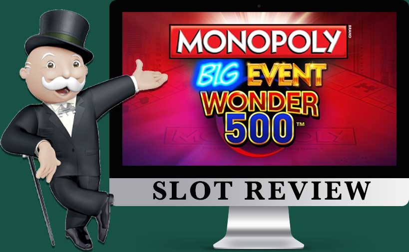 Monopoly-Big-Event-Wonder-500 slot