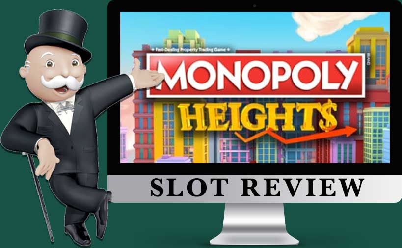 Monopoly-Heights slot review